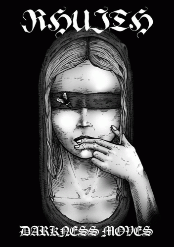 Rhuith : Darkness Moves